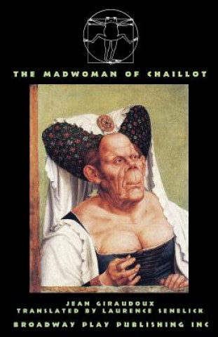 Boek Madwoman Of Chaillot Jean Giraudoux