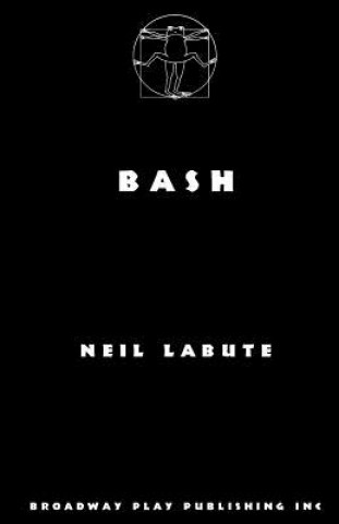 Buch Bash Neil LaBute