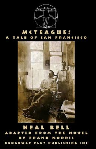 Libro McTeague Neal Bell