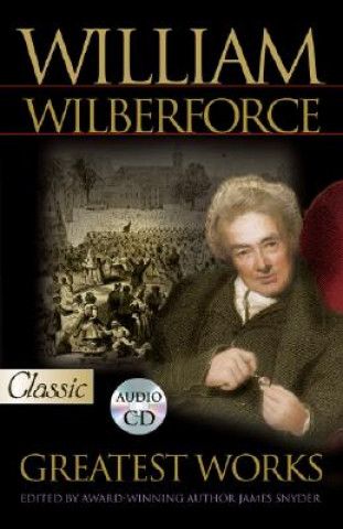 Knjiga William Wilberforce [With CD] James Snyder