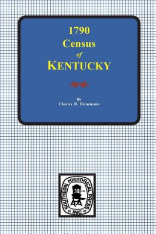 Książka 1790 Census of Kentucky Charles B Heinemann