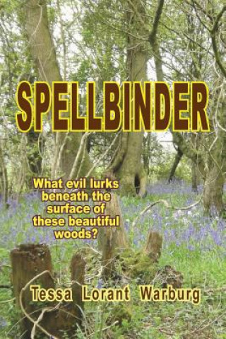 Knjiga Spellbinder Tessa Lorant Warburg