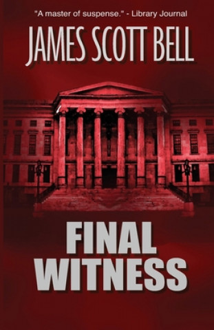 Carte Final Witness James Scott Bell