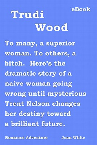 Książka Trudi Wood Joan White
