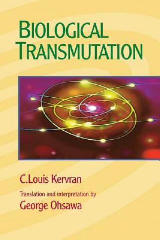Carte Biological Transmutation C Louis Kervran