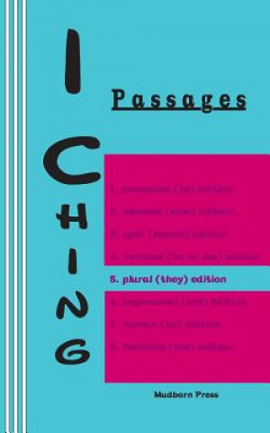 Könyv I Ching: Passages 5. plural (they) edition King Wen