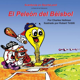 Carte El Peleon del Beisbol Charles S Hellman