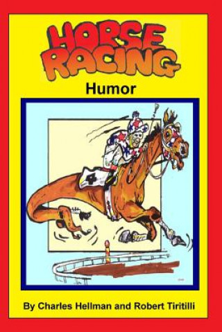 Kniha Horse Racing Humor Charles S Hellman