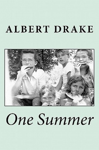 Kniha One Summer Albert Drake