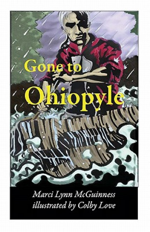 Книга Gone to Ohiopyle Marci Lynn McGuinness