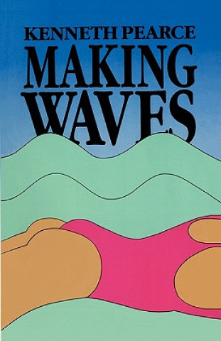 Kniha Making Waves Kenneth Pearce