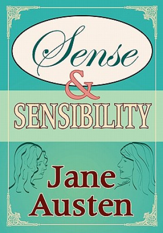 Kniha Sense And Sensibility (Piccadilly Classics) Jane Austen