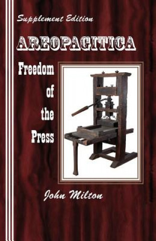 Carte Supplement Edition: Areopagitica: Freedom of the Press John Milton