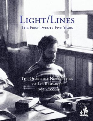 Carte Light/Lines - The First Twenty-Five Years Carla L Rueckert