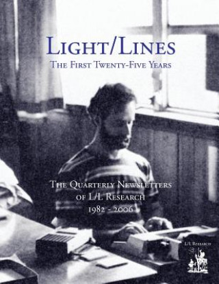 Buch Light/Lines - The First Twenty-Five Years Carla L Rueckert