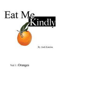 Buch Eat Me Kindly Andi Katsina