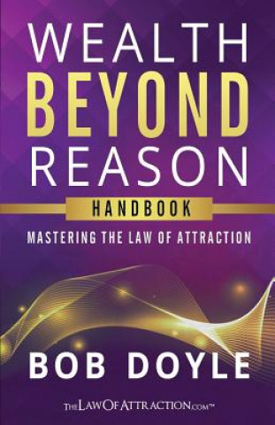 Könyv Wealth Beyond Reason Bob Doyle
