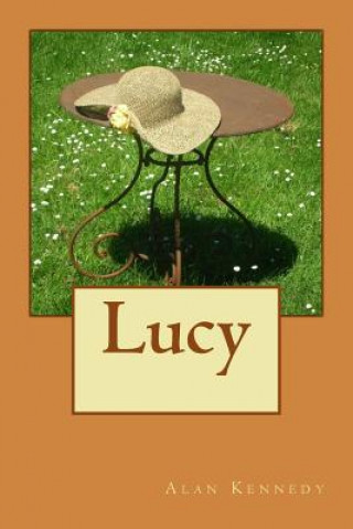 Könyv Lucy Alan Kennedy