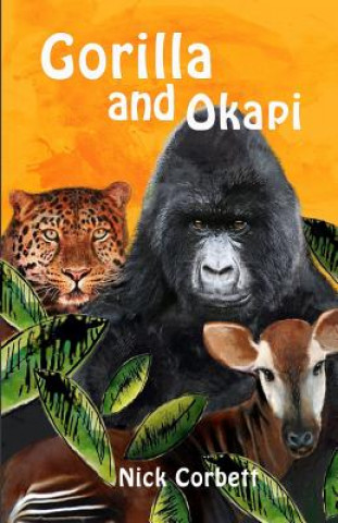 Knjiga Gorilla and Okapi Nick Corbett