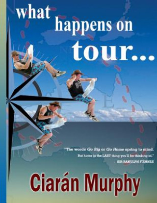 Book What Happens on Tour... Ciaran Murphy