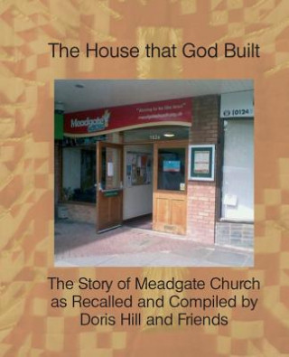 Kniha House That God Built Doris Hill