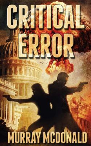 Knjiga Critical Error MR Murray McDonald