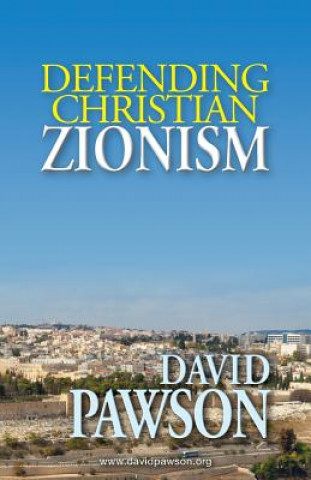 Libro Defending Christian Zionism David Pawson