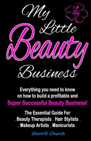 Buch My Little Beauty Business Sherrill Church