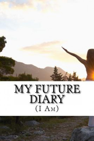 Könyv My Future Diary: (I Am) Ned Haggard