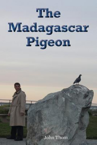 Carte The Madagascar Pigeon John Thom