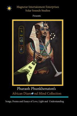 Könyv The African Diamond Mind: The Diamond Mind Collection LLC Phunkhenaton Publishing Co