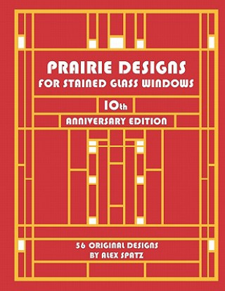 Książka Prairie Designs for Stained Glass Windows Alex Spatz