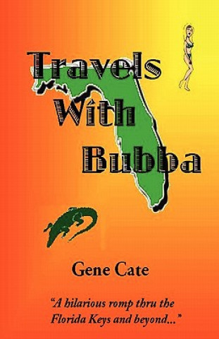 Książka Travels With Bubba Gene Cate