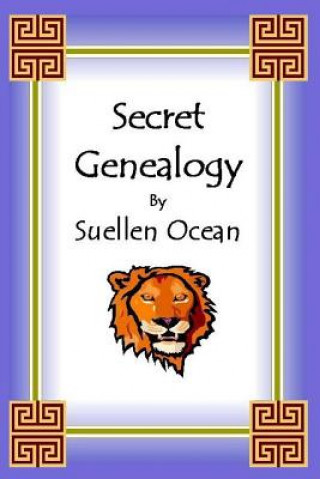 Knjiga Secret Genealogy Suellen Ocean