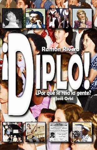 Książka Diplo! ?Por qué se reía la gente? Jose Orbi