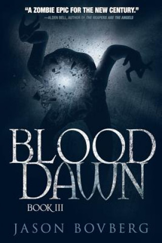 Книга Blood Dawn Jason Bovberg