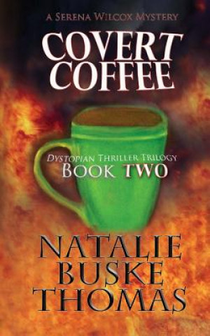 Knjiga Covert Coffee Natalie Buske Thomas