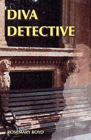 Buch Diva Detective Rosemary Boyd