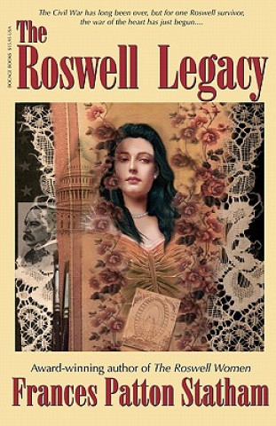 Libro The Roswell Legacy Frances Patton Statham