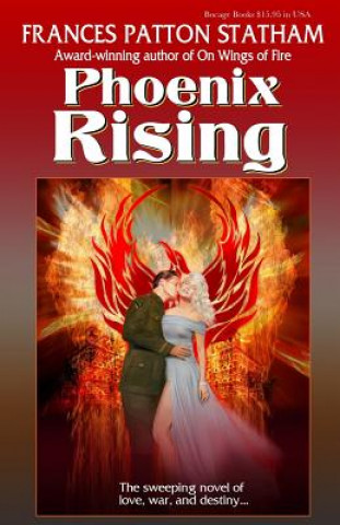 Buch Phoenix Rising Frances Patton Statham