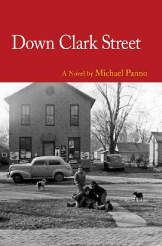 Buch Down Clark Street Michael Panno