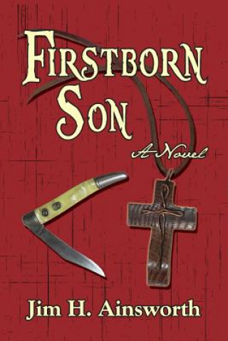 Kniha Firstborn Son Jim H Ainsworth