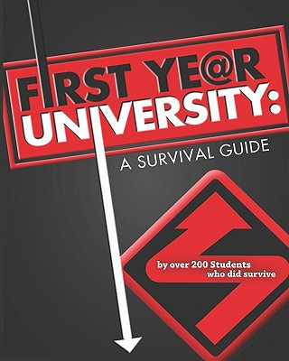 Книга First Year University: : A Survival Guide Dennis Field