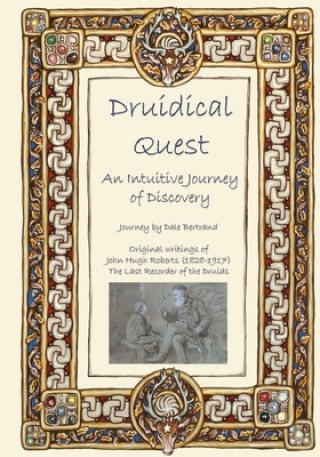 Kniha Druidical Quest Dale Bertrand