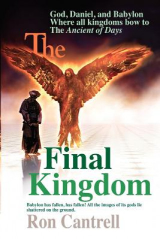 Book The Final Kingdom Ron Cantrell