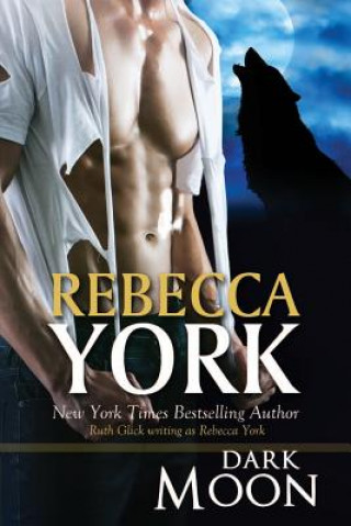 Kniha Dark Moon Rebecca York