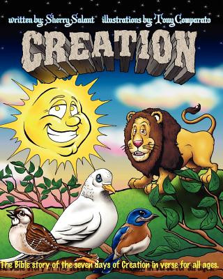 Kniha Creation: The Bible story of the seven days of Creation for all ages. Sherry Salant