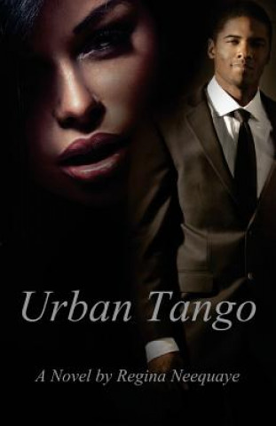 Knjiga Urban Tango Regina Neequaye