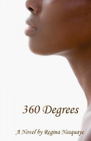 Buch 360 Degrees Regina M Neequaye