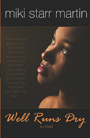 Book Well Runs Dry Miki Starr Martin